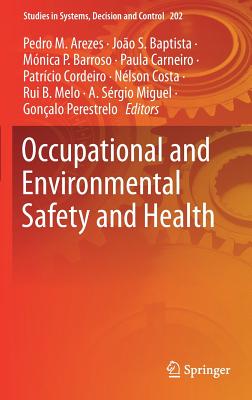 Occupational and Environmental Safety and Health