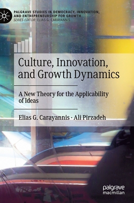 Culture, Innovation, and Growth Dynamics