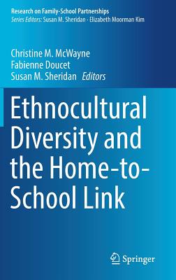 Ethnocultural Diversity and the Home-to-School Link