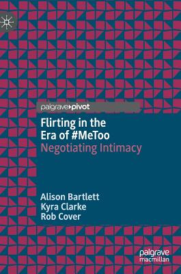 Flirting in the Era of #MeToo