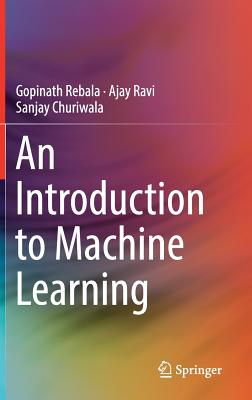 An Introduction to Machine Learning