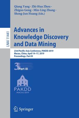 Advances in Knowledge Discovery and Data Mining