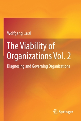 The Viability of Organizations Vol. 2