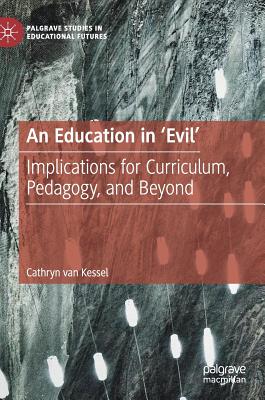 An Education in 'Evil'