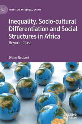 Inequality, Socio-cultural Differentiation and Social Structures in Africa