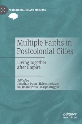 Multiple Faiths in Postcolonial Cities