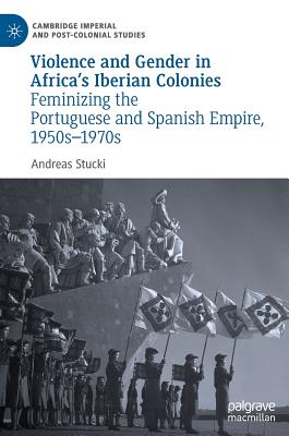 Violence and Gender in Africa's Iberian Colonies