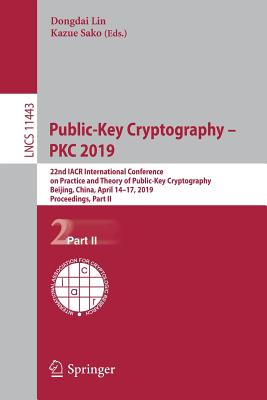 Public-Key Cryptography - PKC 2019