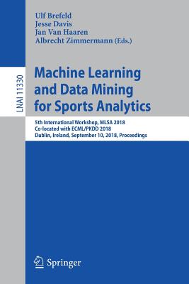 Machine Learning and Data Mining for Sports Analytics