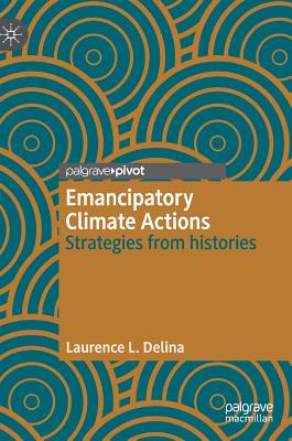 Emancipatory Climate Actions