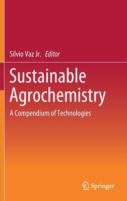 Sustainable Agrochemistry