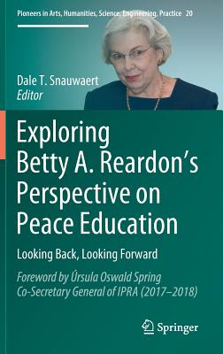 Exploring Betty A. Reardon's Perspective on Peace Education