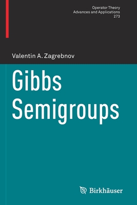 Gibbs Semigroups