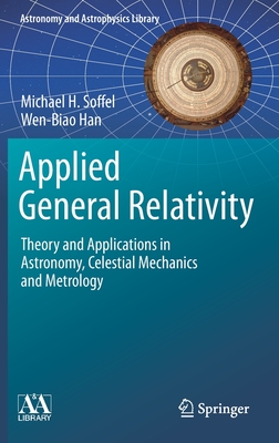 Applied General Relativity