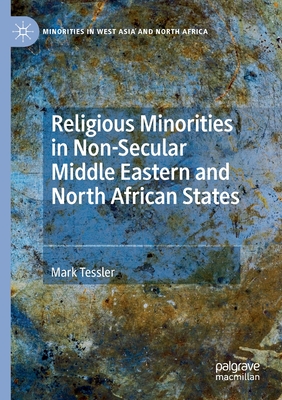 Religious Minorities in Non-Secular Middle Eastern and North African States