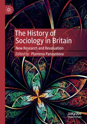 The History of Sociology in Britain