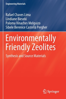 Environmentally Friendly Zeolites