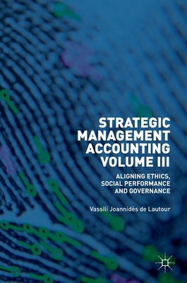 Strategic Management Accounting, Volume III