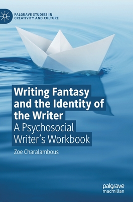 Writing Fantasy and the Identity of the Writer