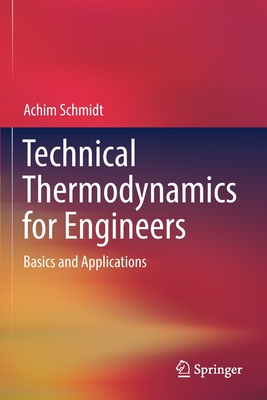 Technical Thermodynamics for Engineers