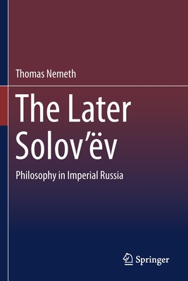 The Later Solov'ev