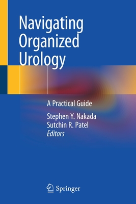 Navigating Organized Urology