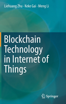 Blockchain Technology in Internet of Things