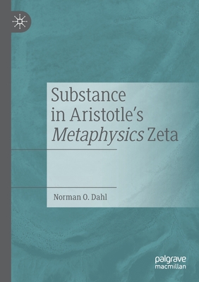 Substance in Aristotle's Metaphysics Zeta