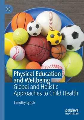 Physical Education and Wellbeing