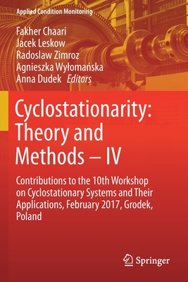 Cyclostationarity: Theory and Methods – IV