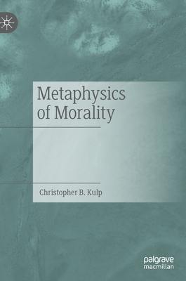 Metaphysics of Morality