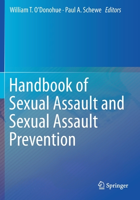 Handbook of Sexual Assault and Sexual Assault Prevention