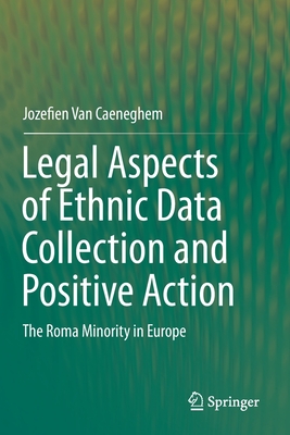 Legal Aspects of Ethnic Data Collection and Positive Action