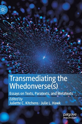 Transmediating the Whedonverse(s)