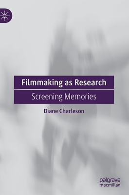 Filmmaking as Research