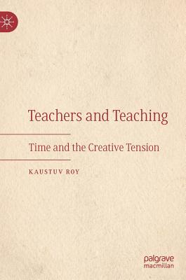 Teachers and Teaching