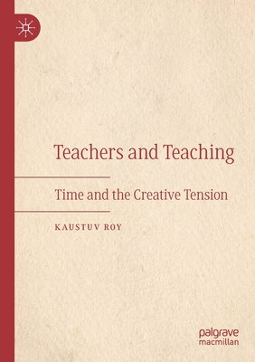 Teachers and Teaching