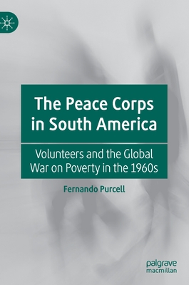 The Peace Corps in South America