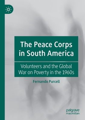 The Peace Corps in South America