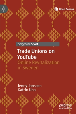 Trade Unions on YouTube