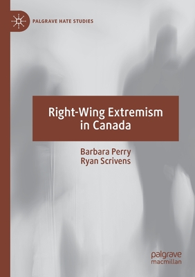 Right-Wing Extremism in Canada