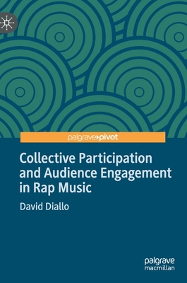 Collective Participation and Audience Engagement in Rap Music