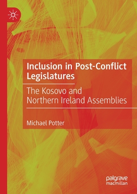 Inclusion in Post-Conflict Legislatures