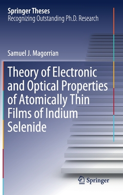 Theory of Electronic and Optical Properties of Atomically Thin Films of Indium Selenide