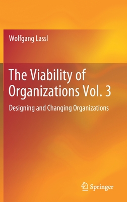 The Viability of Organizations Vol. 3