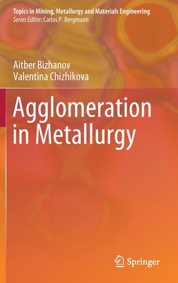 Agglomeration in Metallurgy
