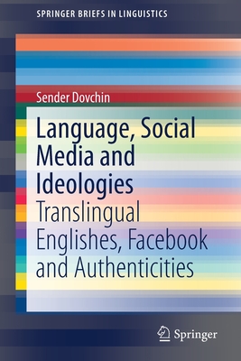 Language, Social Media and Ideologies