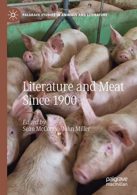 Literature and Meat Since 1900