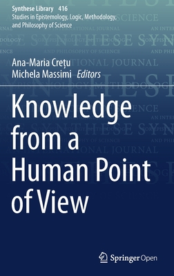 Knowledge from a Human Point of View