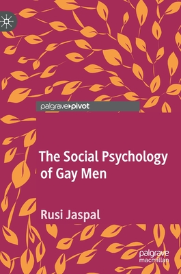 The Social Psychology of Gay Men